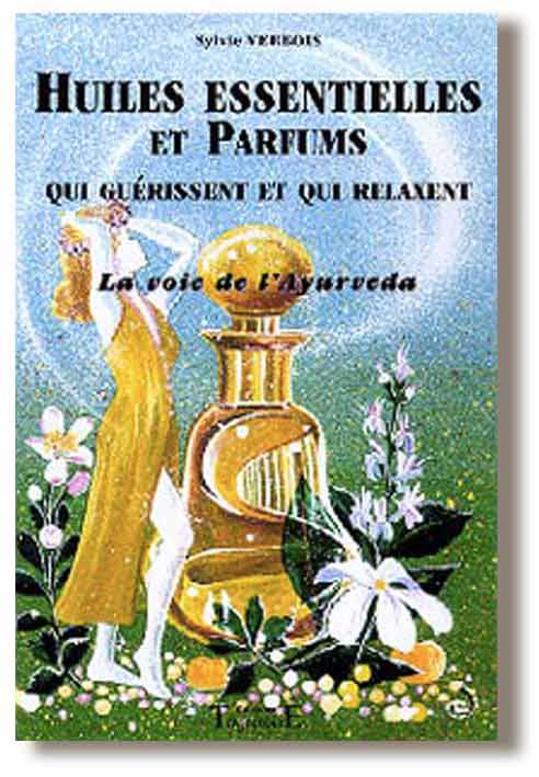 livre Huiles Essentielles et Parfums