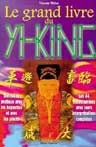 Le Grand Livre du Yi King