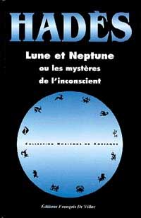 Lune et Neptune ou les mystères de l'inconscient