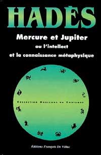 Mercure et Jupiter ou l'intellect et la connaissance métaphysique