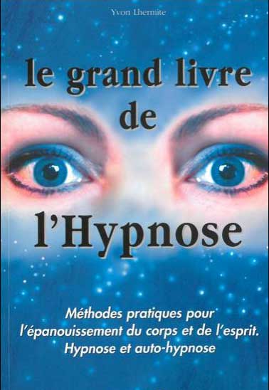 Grand Livre de l'Hypnose