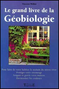 Grand Livre de la Géobiologie