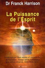 La Puissance de l'Esprit, Dr. Franck Harrison livre