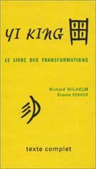 Le Yi King Livre des Transformations