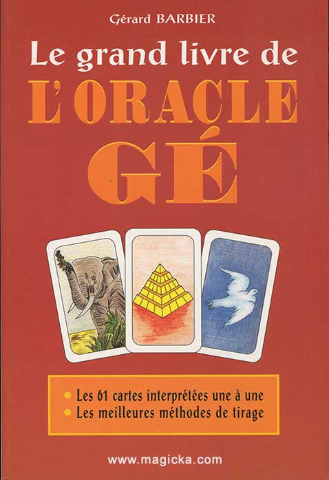 Le Grand livre de l'Oracle Gé