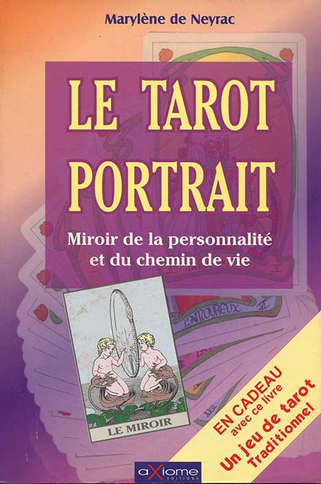 Le tarot portrait, Marylène de Neyrac