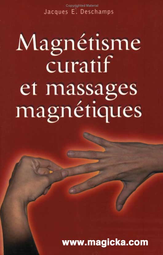 livre Magnétisme Curatif et Massages Magnétiques