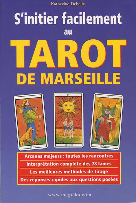 S'initier facilement au Tarot de Marseille livre
