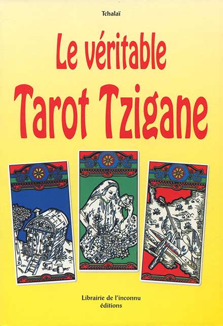 Le Véritable Tarot Tzigane livre